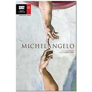Sahnede bir Michelangelo