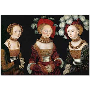 Lucas Cranach Sakson Prensesleri Sibylla, Emilla ve Sidonia