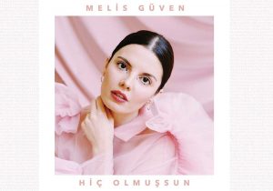 Melis_Guven_Hic_Olmussun_Cover_Art_a