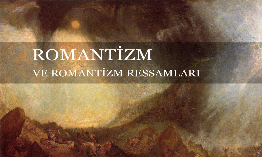 Romantizm Sanat Akımı